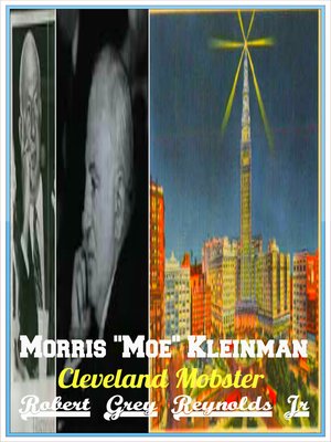 cover image of Morris "Moe" Kleinman Cleveland Mobster